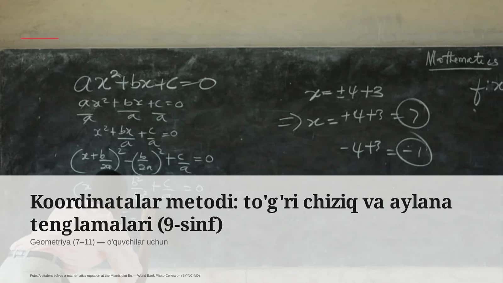 Koordinatalar metodi: to'g'ri chiziq va aylana tenglamalari (9-sinf)