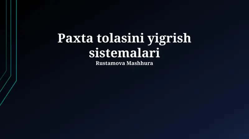 Paxta tolasini yigrish sistemalari