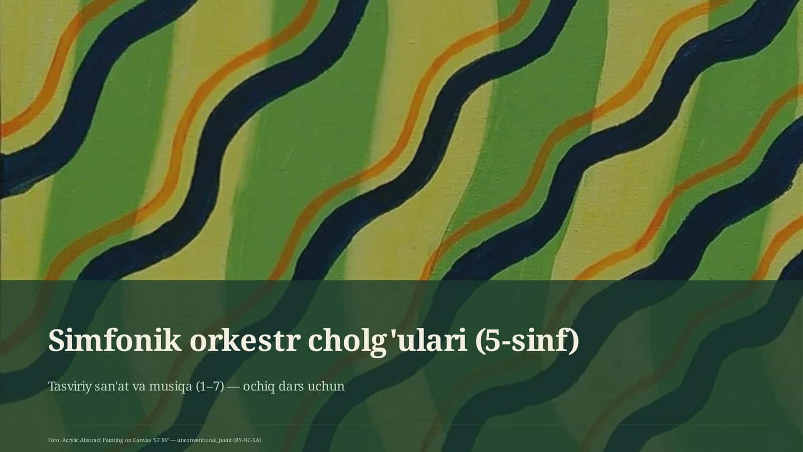 Simfonik orkestr cholg'ulari (5-sinf)
