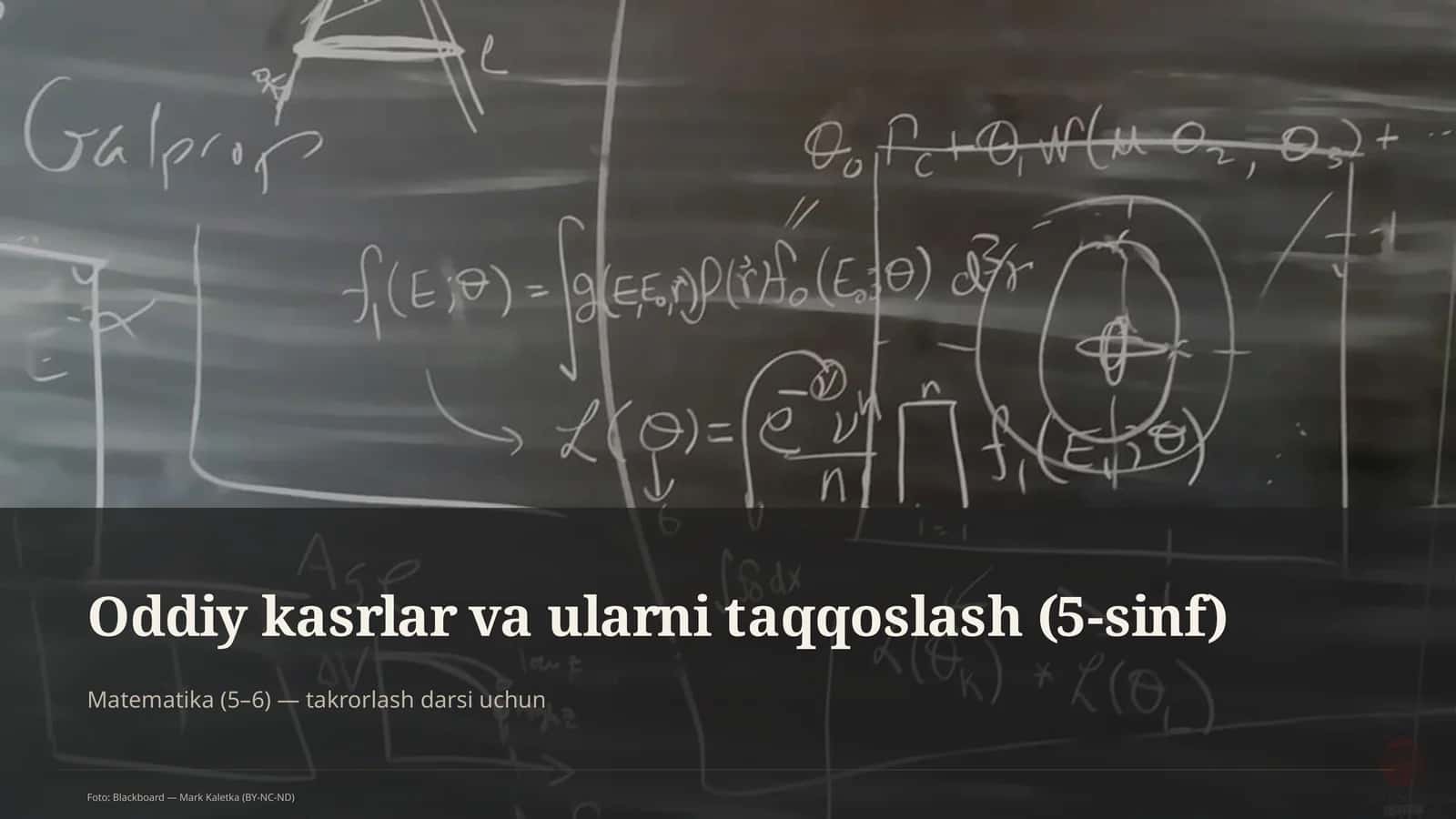 Oddiy kasrlar va ularni taqqoslash (5-sinf)