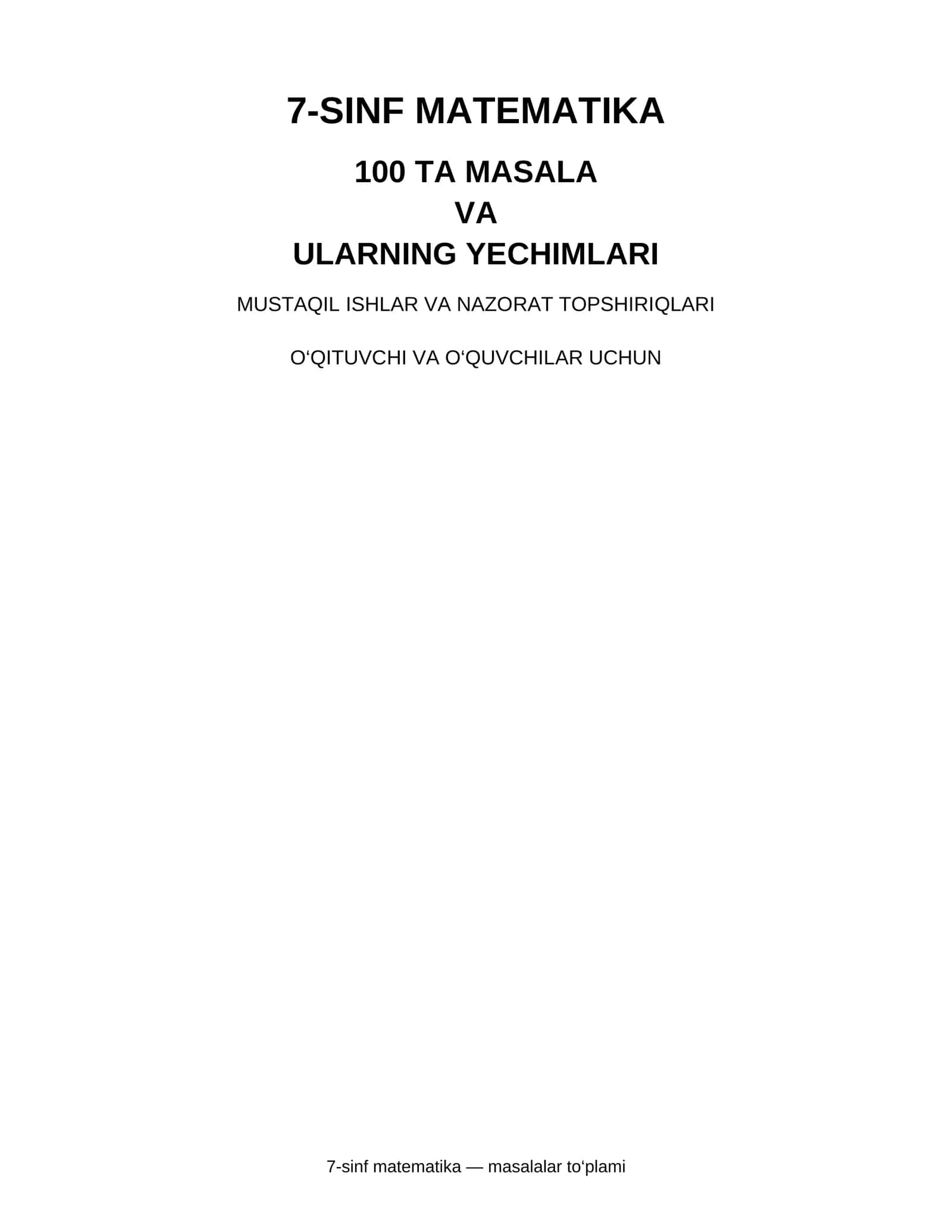 7-sinf matematika — 100 ta masala va ularning yechimlari