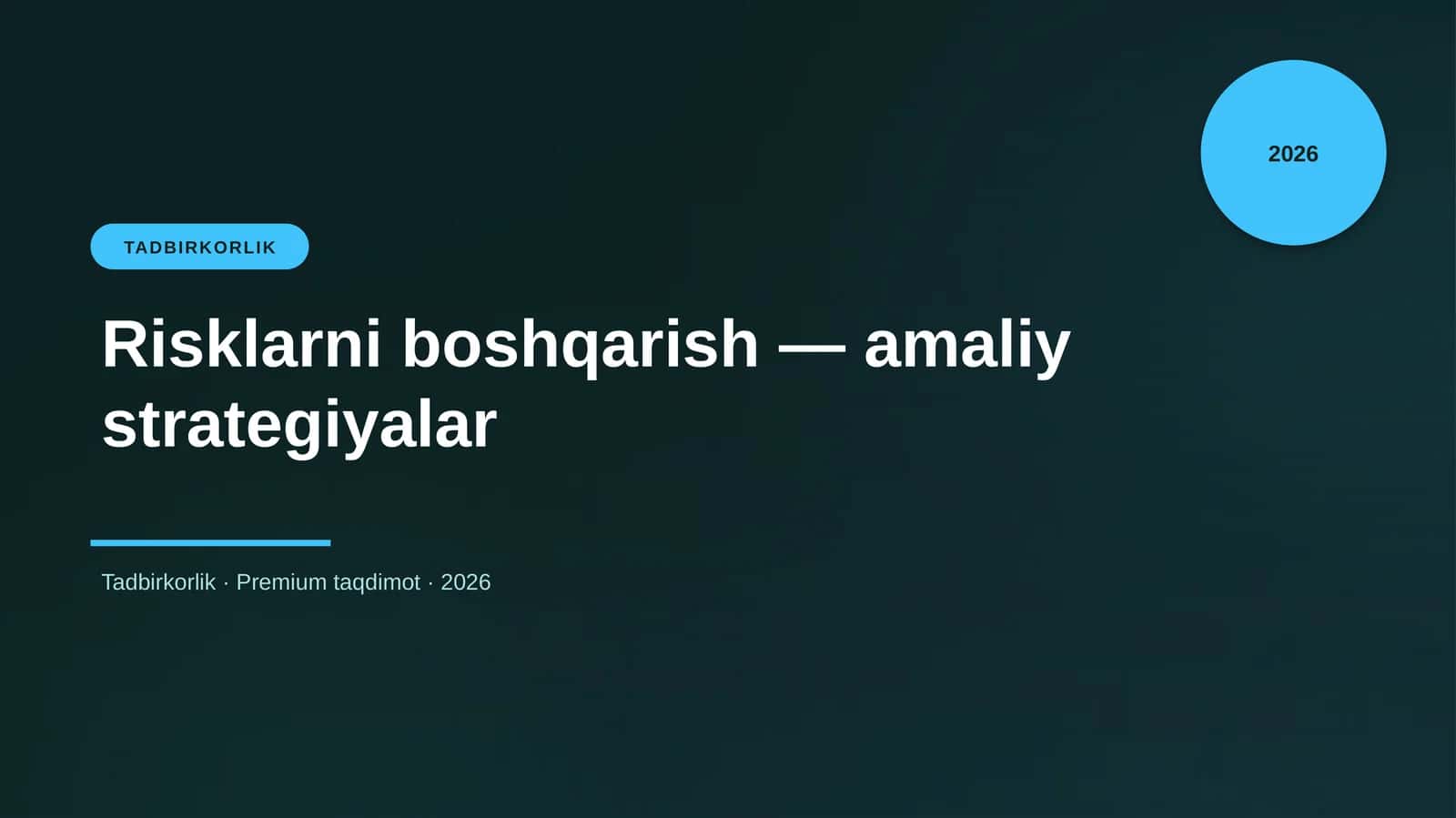 Risklarni boshqarish — amaliy strategiyalar