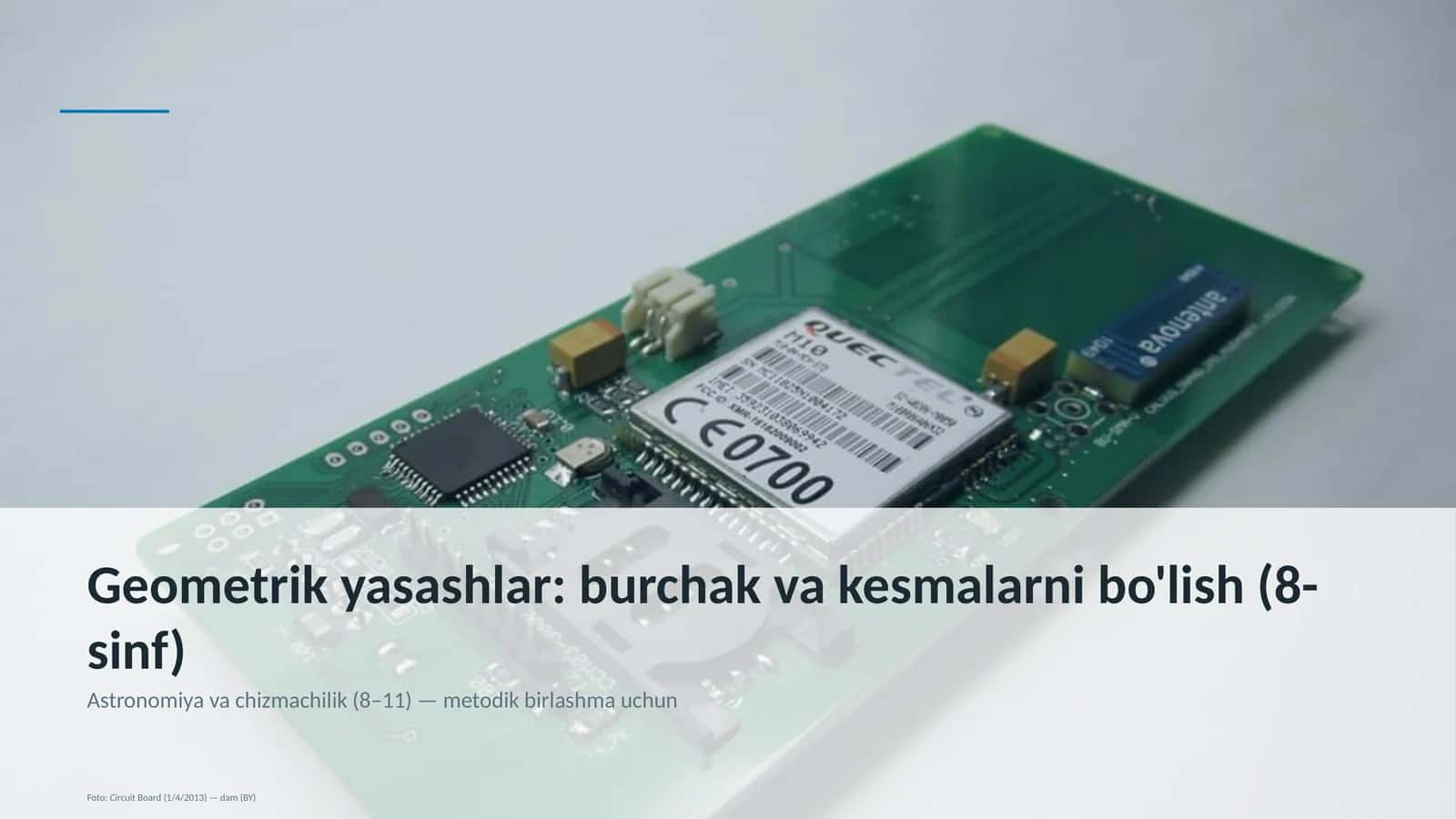 Geometrik yasashlar: burchak va kesmalarni bo'lish (8-sinf)