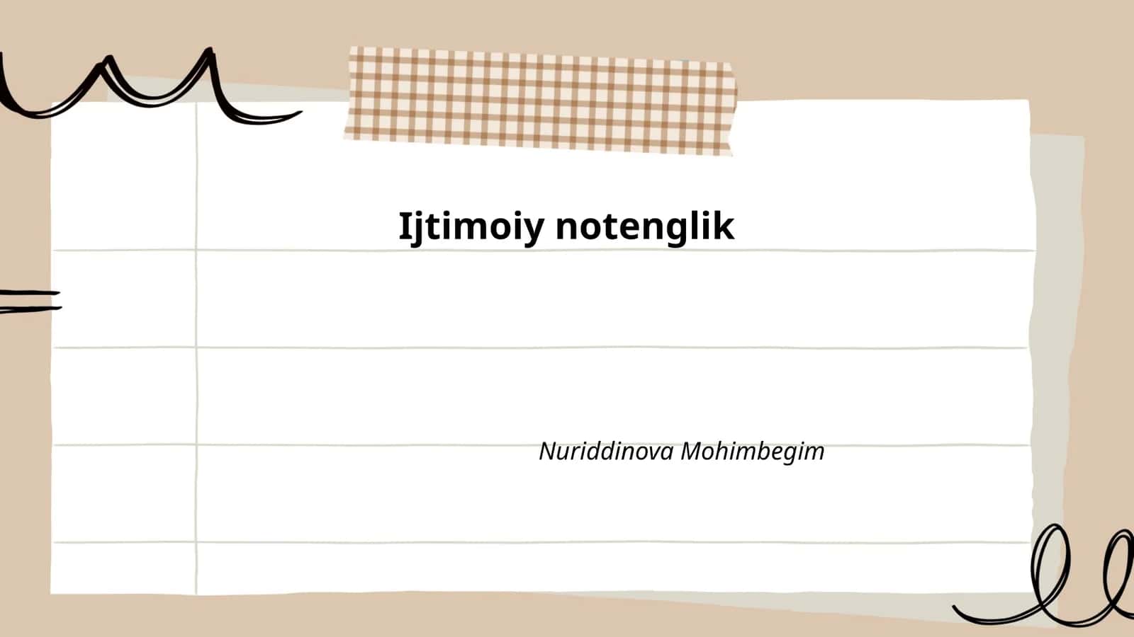 Ijtimoiy notenglikning sabablari
