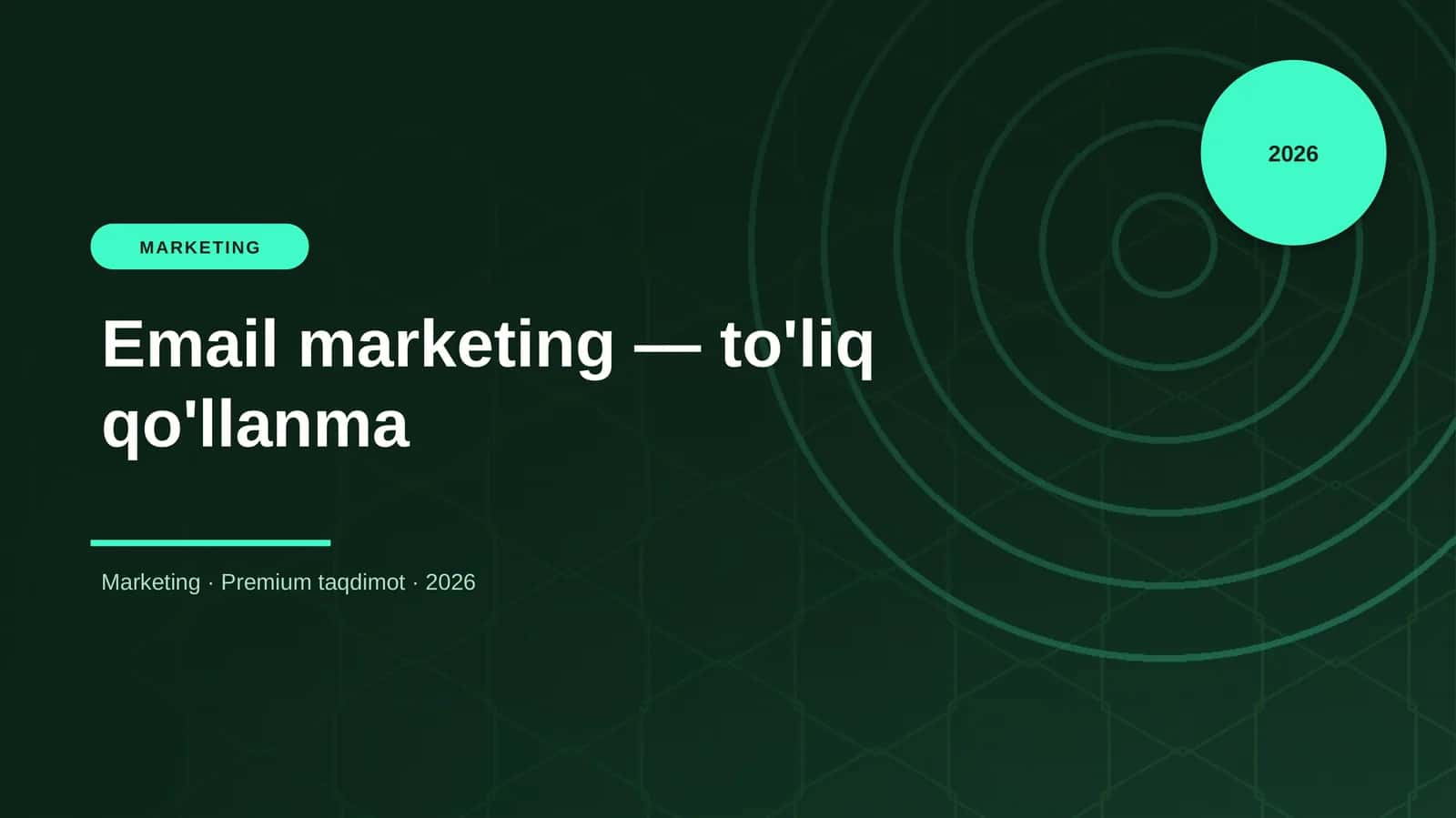 Email marketing — to'liq qo'llanma
