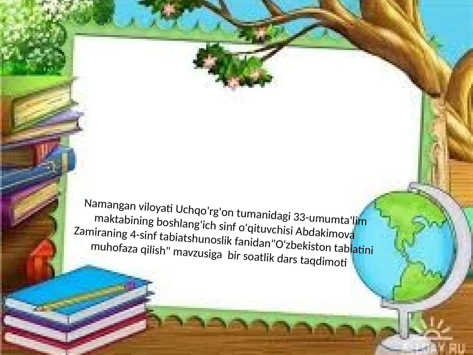 "O'zbekiston tabiatini muhofaza qilish"