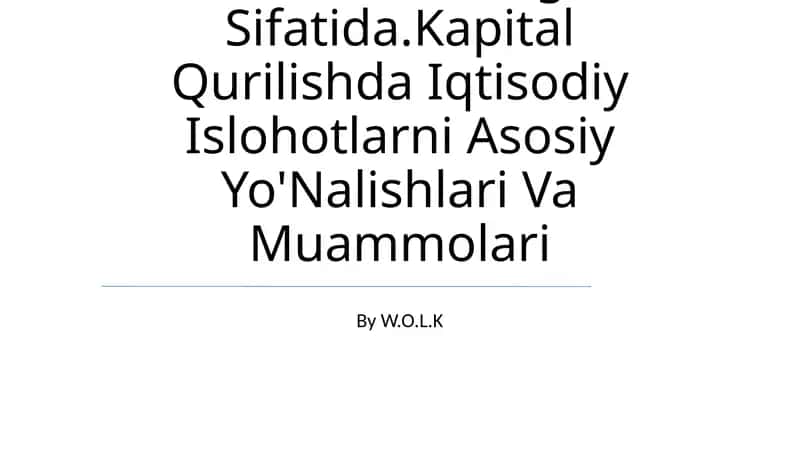 Qurulish-Milliy Iqtisodiyotning Muhim Tarmog'I Sifatida