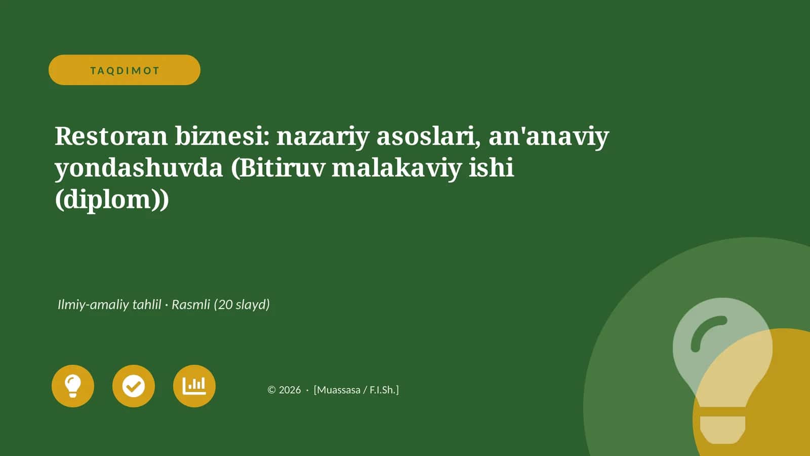 Restoran biznesi: nazariy asoslari, an'anaviy yondashuvda (Bitiruv malakaviy ishi (diplom))