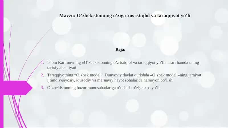 O‘zbekistonning o‘ziga xos istiqlol va taraqqiyot yo‘li