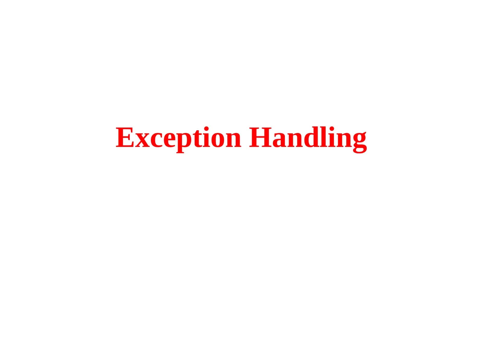 Exceptions Handling