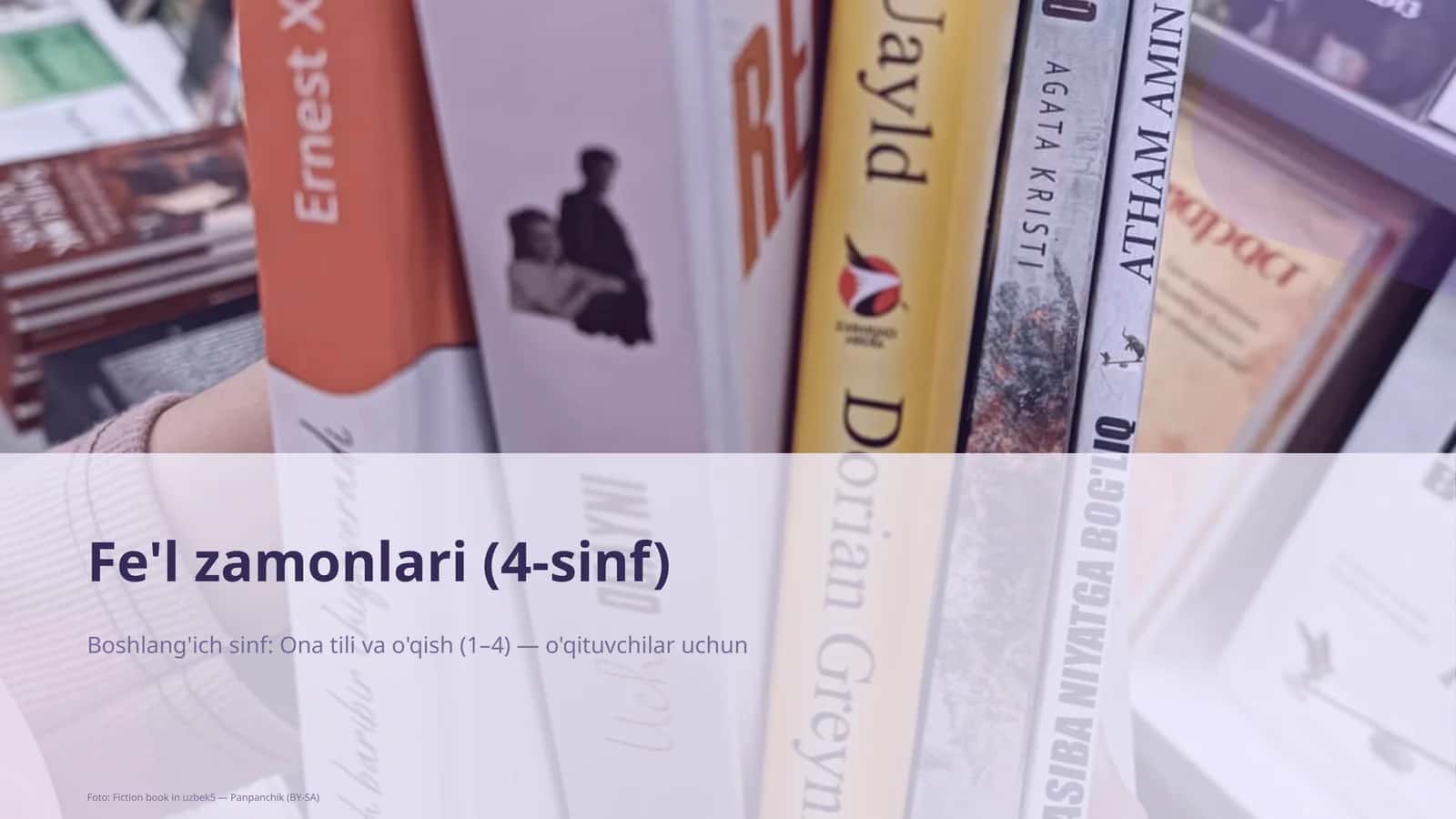 Fe'l zamonlari (4-sinf)