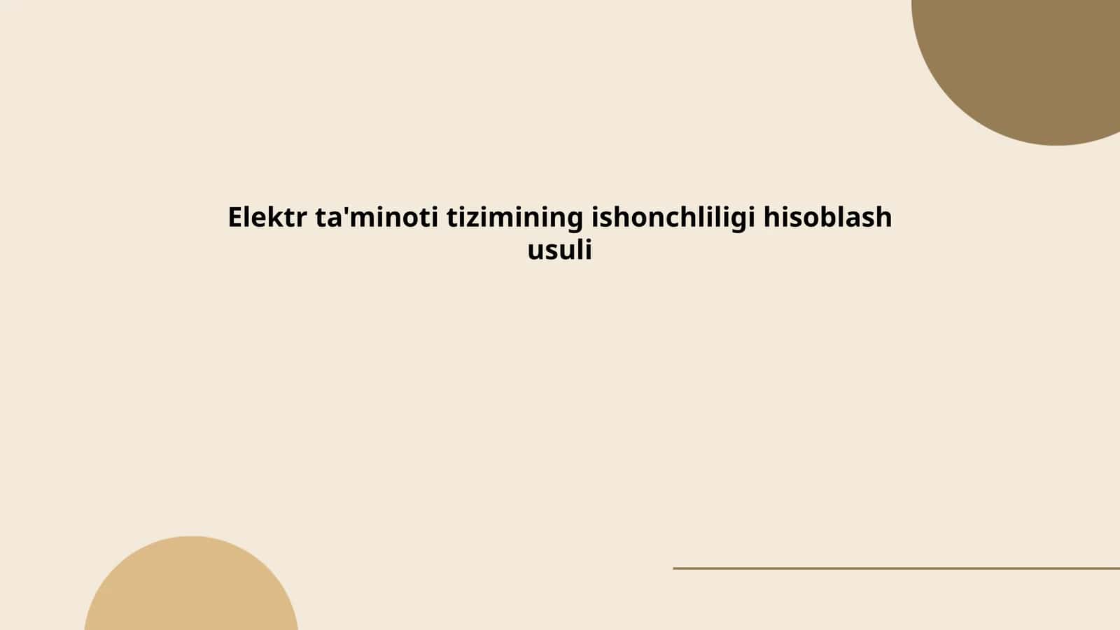 Elektr ta'minoti tizimining ishonchliligi hisoblash usuli