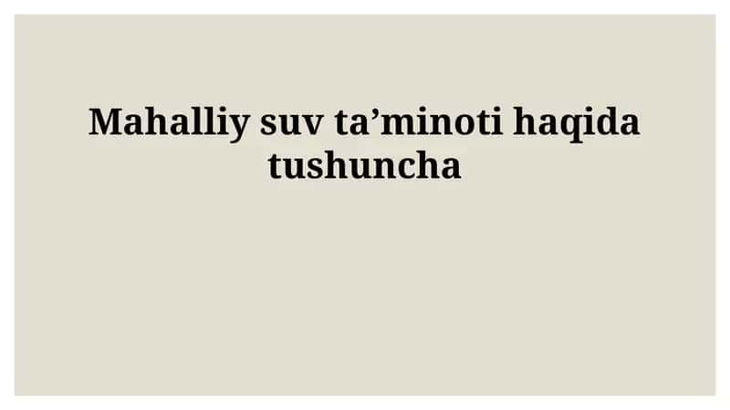 Mahalliy suv ta'minoti manbalari