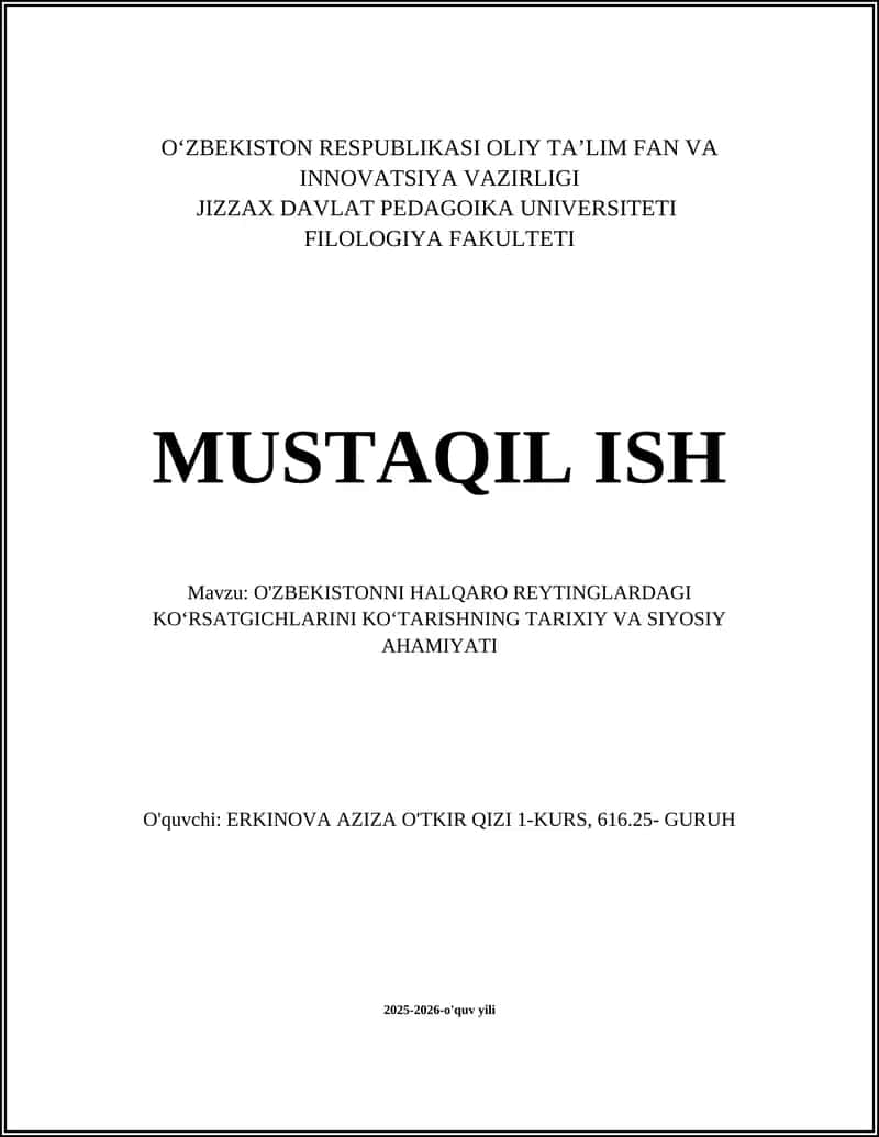 O'ZBEKISTONNI HALQARO REYTINGLARDAGI KOʻRSATGICHLARINI KOʻTARISHNING TARIXIY VA SIYOSIY AHAMIYATI