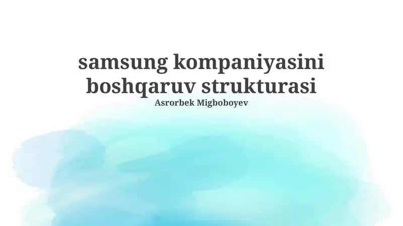 Samsung kompaniyasini boshqaruv strukturasi