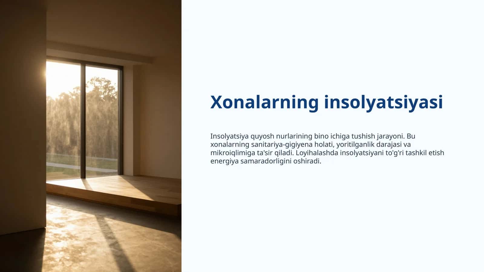 Xonalarning insolyatsiyasi