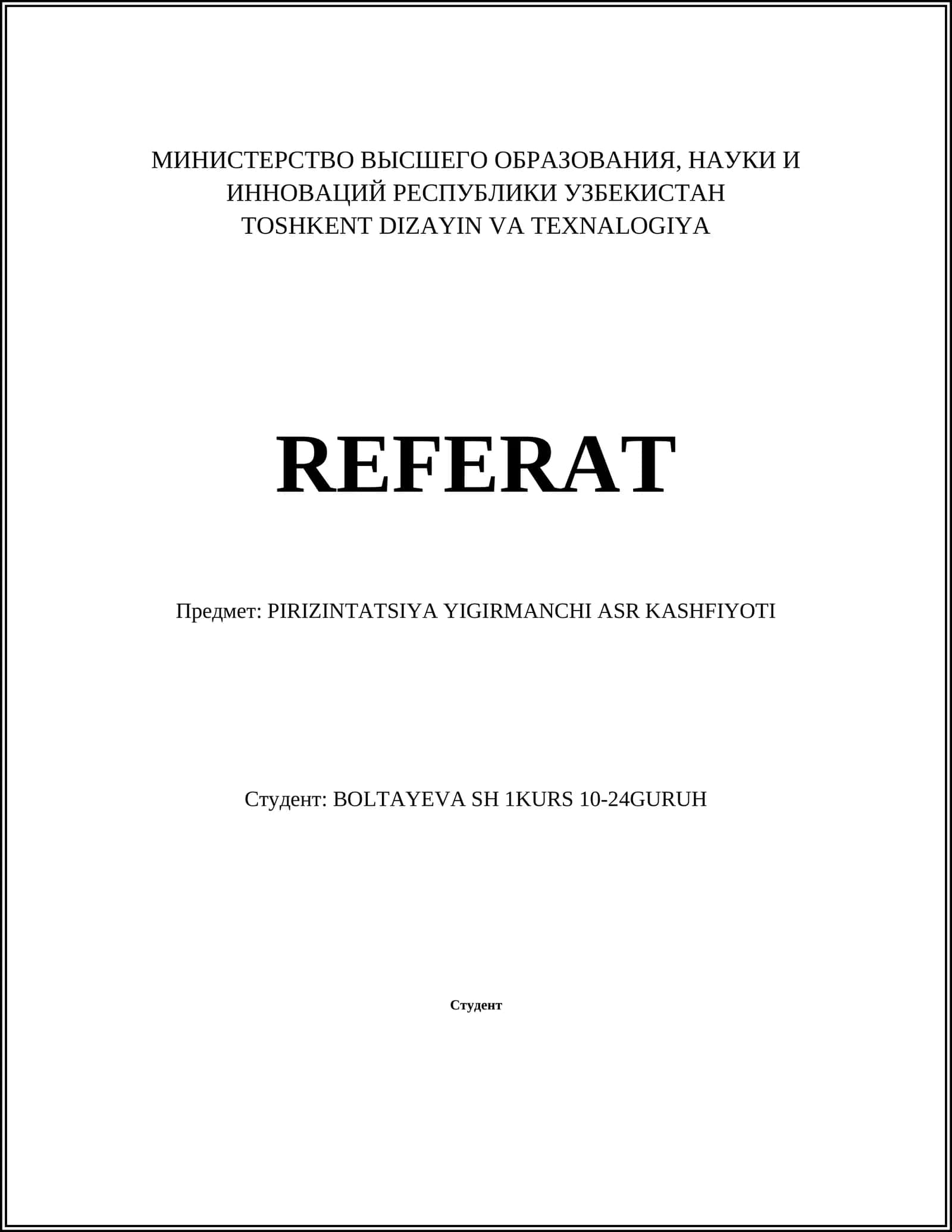 PIRIZINTATSIYA YIGIRMANCHI ASR KASHFIYOTI