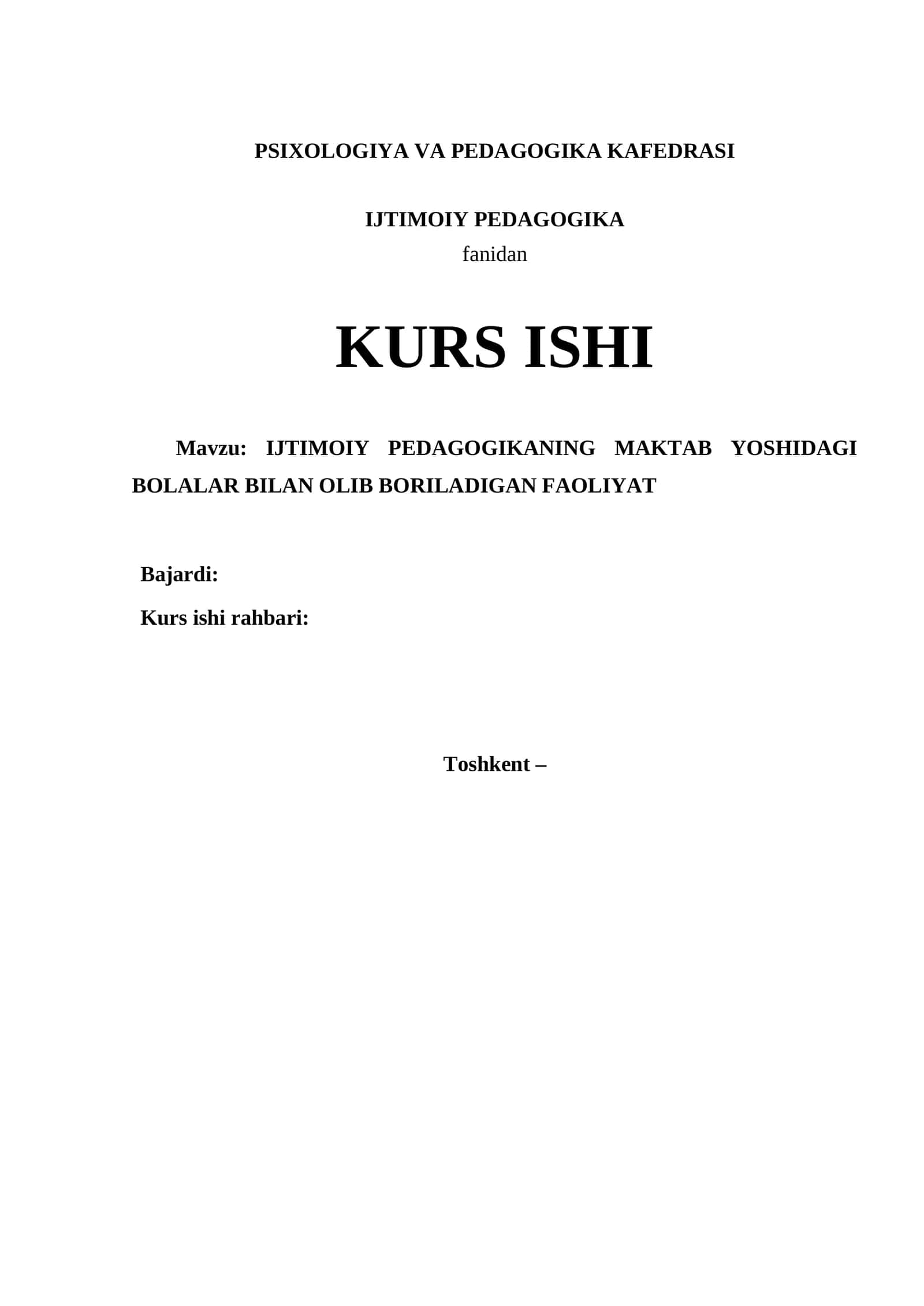 ,IJTIMOIY PEDAGOGIKANING MAKTAB YOSHIDAGI BOLALAR BILAN OLIB BORILADIGAN FAOLIYAT