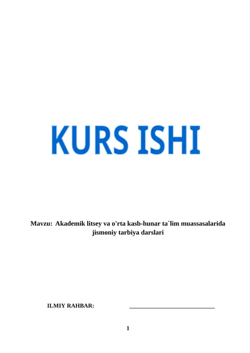 Akademik litsey va o'rta kasb-hunar ta`lim muassasalarida jismoniy tarbiya darslari (KURS ISHI)