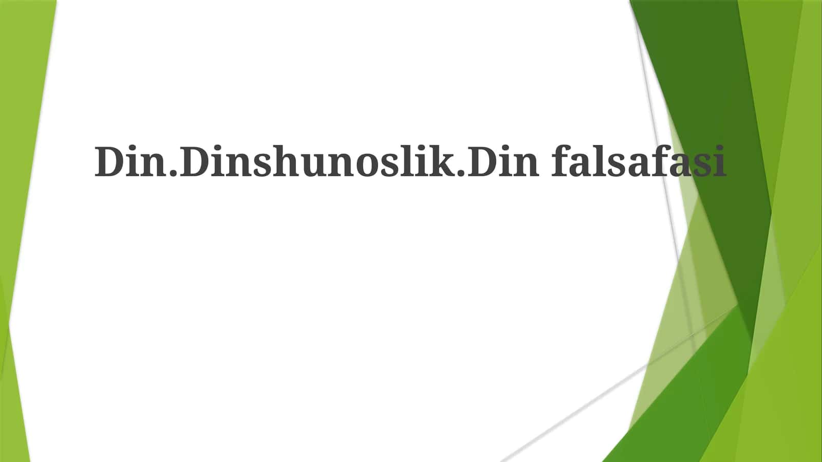 Din.Dinshunoslik.Dinfalsafasi