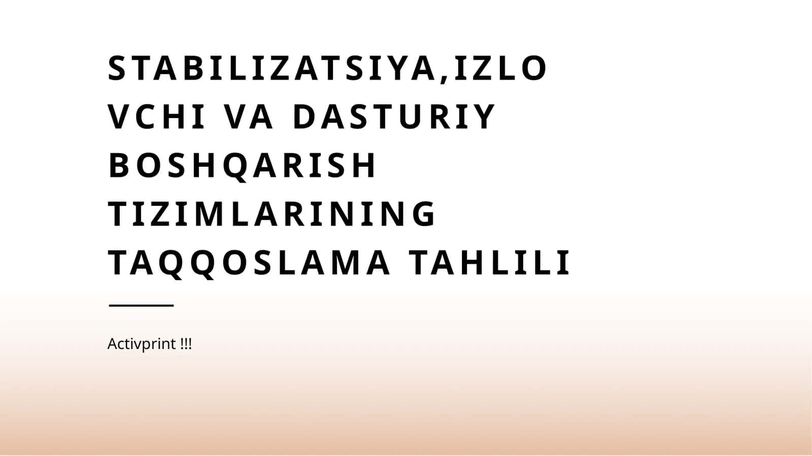 Stabilizatsiya,izlovchi va dasturiy boshqarish tizimlarining taqqoslama tahlili