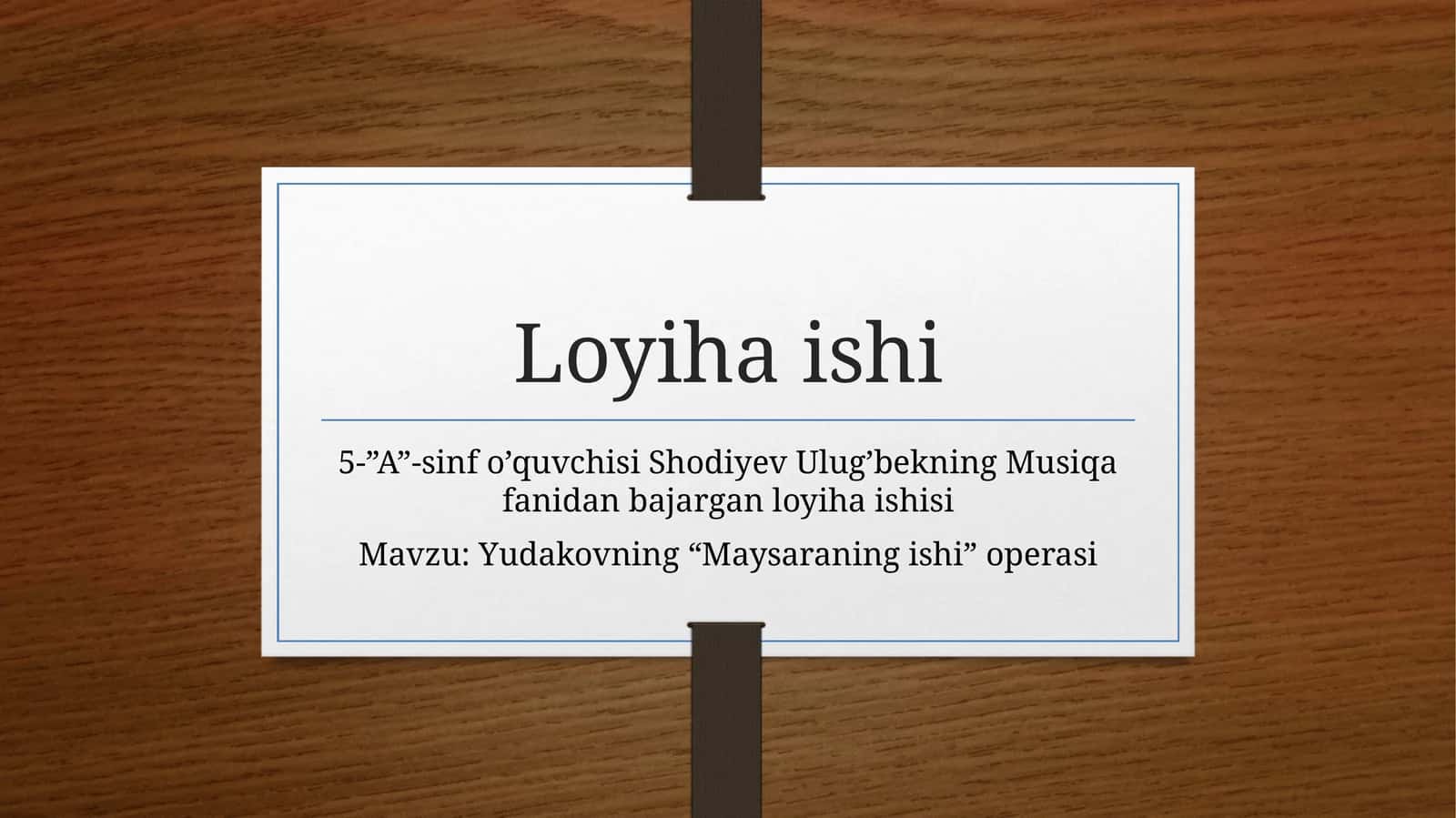 Yudakovning“Maysaraningishi”operasi