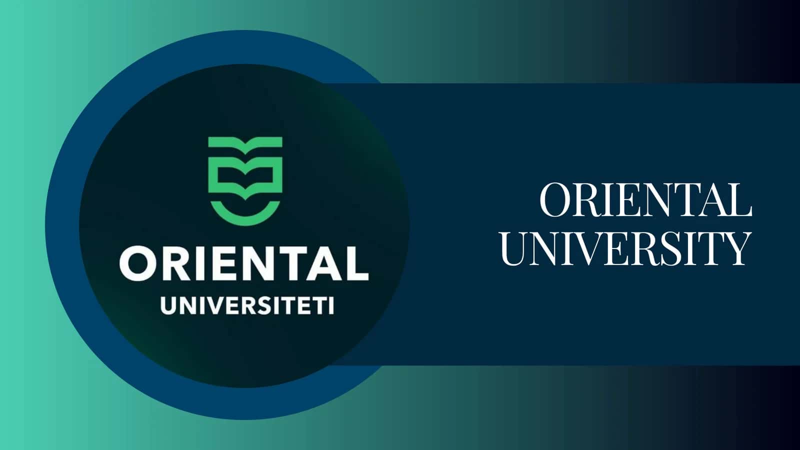 ORIENTAL UNIVERSITY