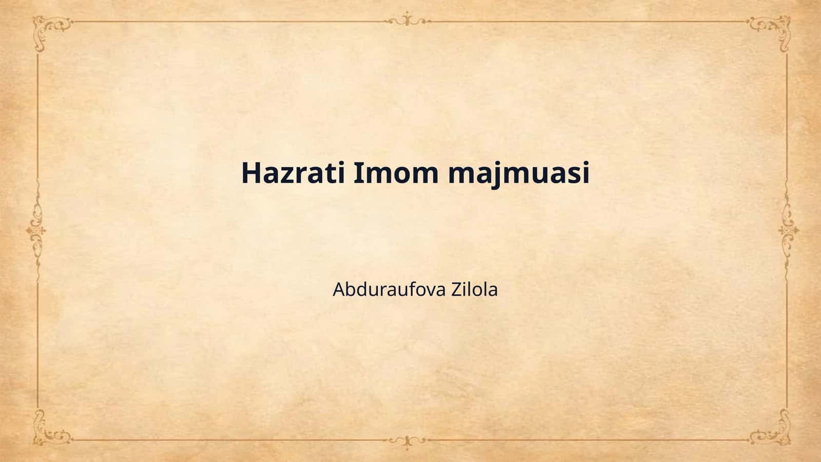Hazrati Imom majmuasi