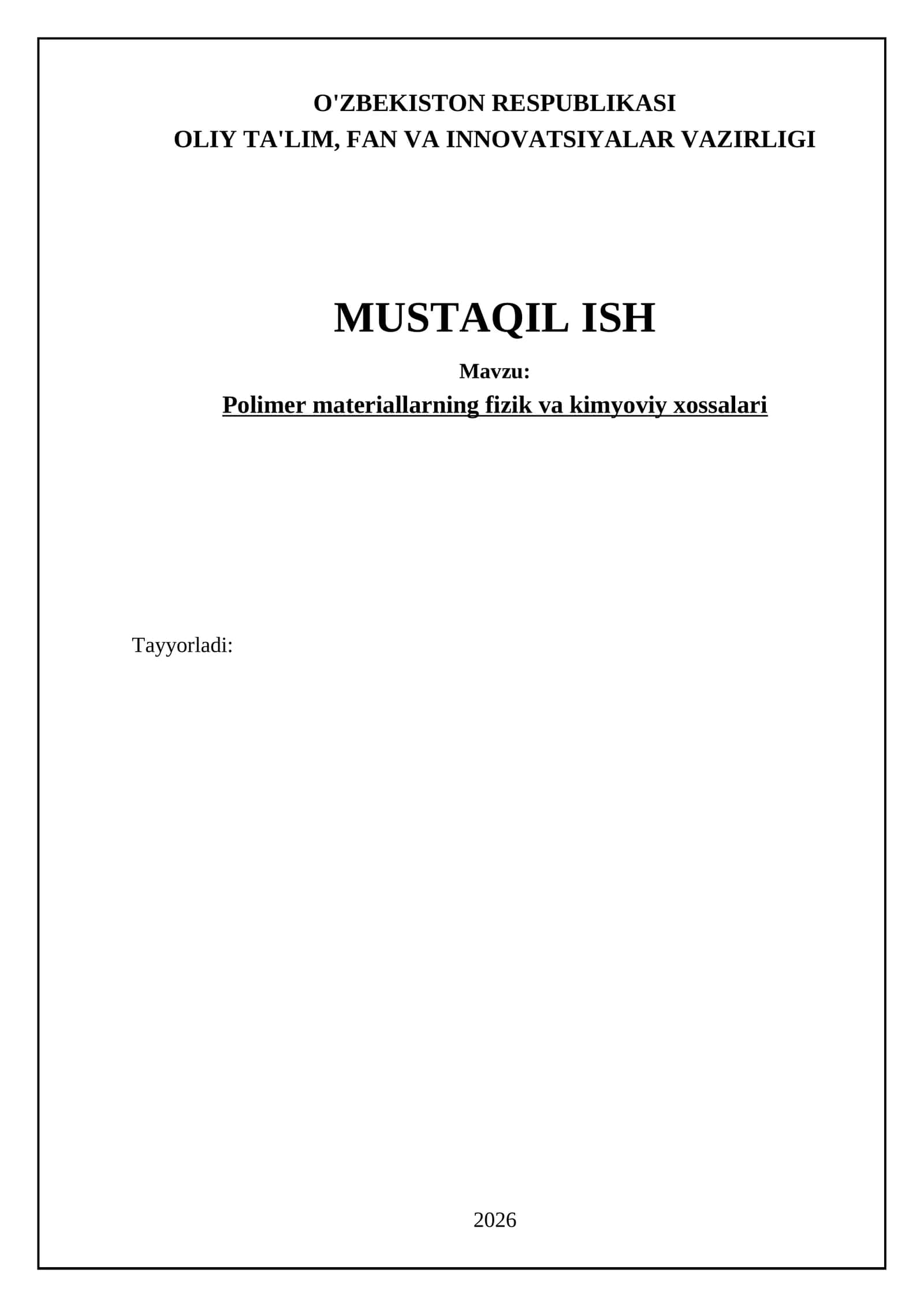 Polimer materiallarning fizik va kimyoviy xossalari