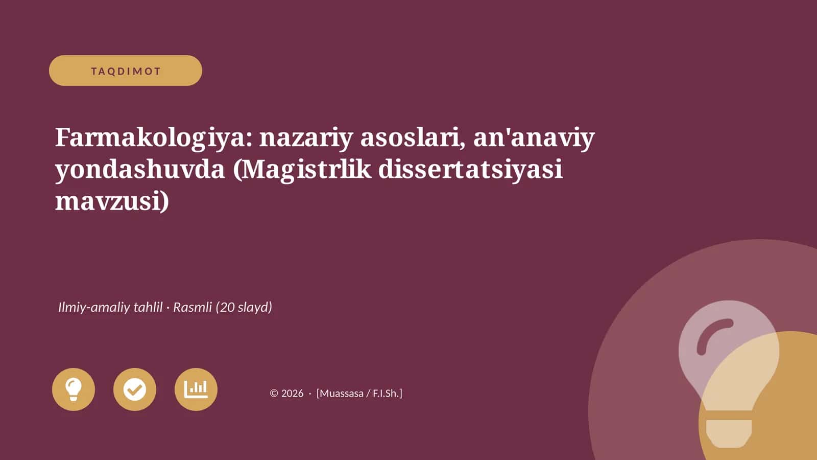 Farmakologiya: nazariy asoslari, an'anaviy yondashuvda (Magistrlik dissertatsiyasi mavzusi)