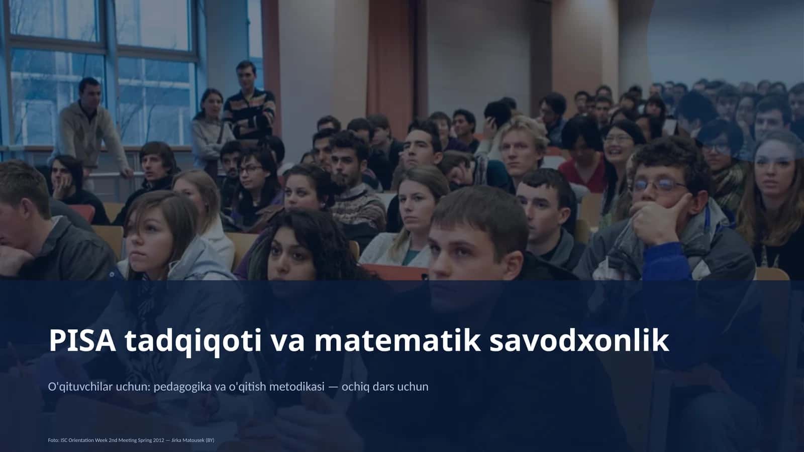 PISA tadqiqoti va matematik savodxonlik