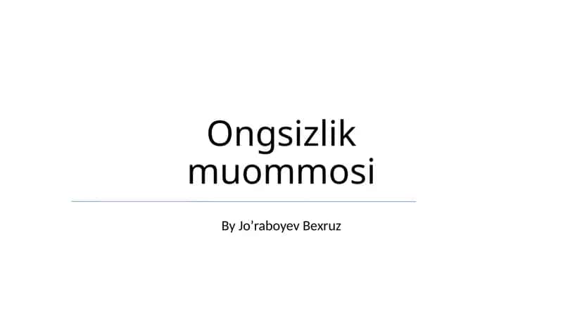 Ongsizlik muommosi