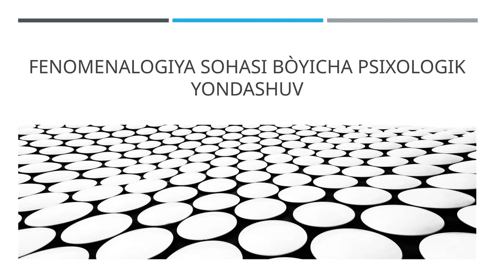 FENOMENALOGIYA SOHASI BÒYICHA PSIXOLOGIK YONDASHUV