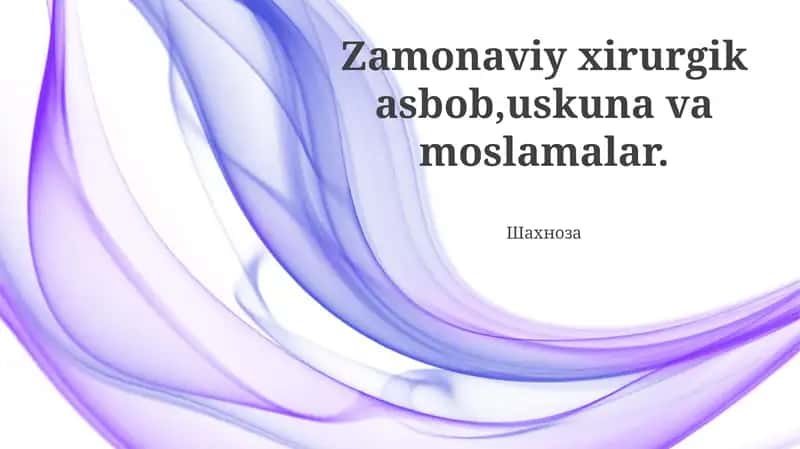 Aqlli asboblar va ma'lumotlar tahlili, real vaqtda tasvirlash imkoniyati, minimal invaziv asboblar bilan jarrohlikni yaxshilash