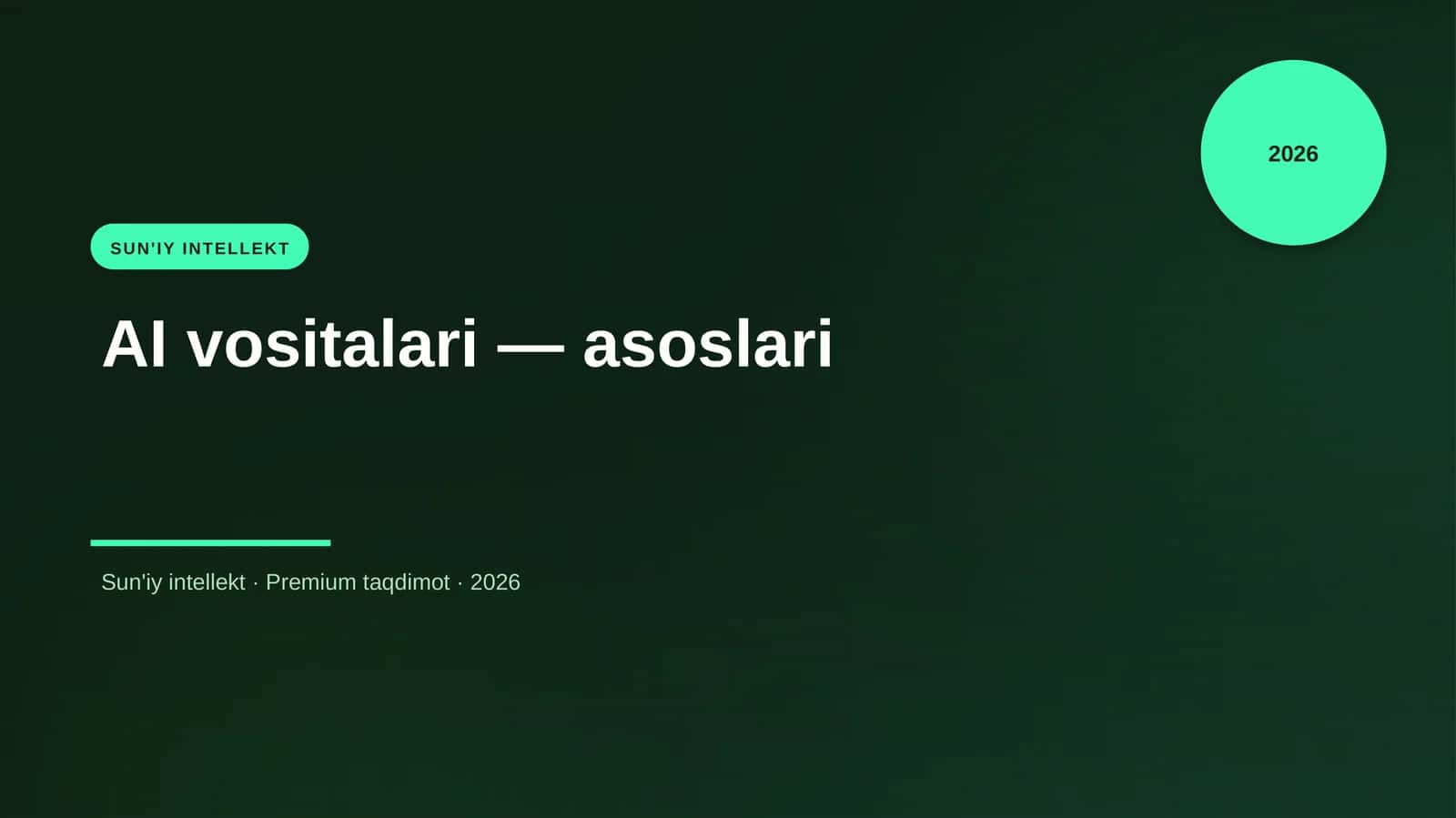 AI vositalari — asoslari