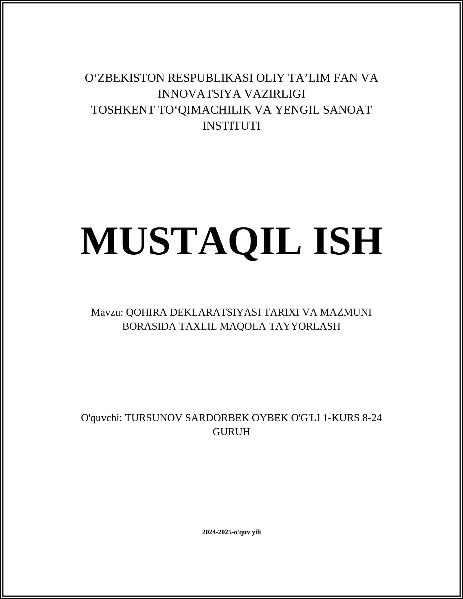 QOHIRA DEKLARATSIYASI TARIXI VA MAZMUNI BORASIDA TAXLIL MAQOLA TAYYORLASH