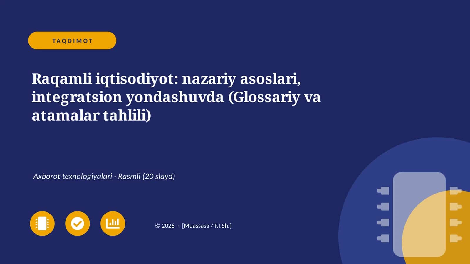 Raqamli iqtisodiyot: nazariy asoslari, integratsion yondashuvda (Glossariy va atamalar tahlili)
