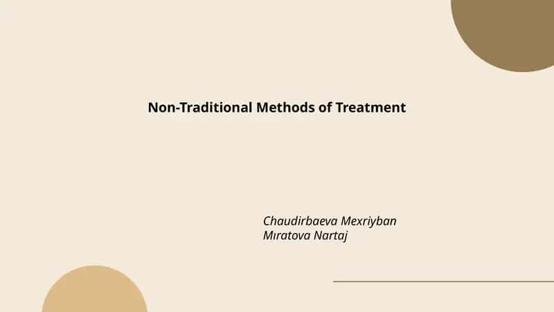 Non-Traditional Methods of Treatment