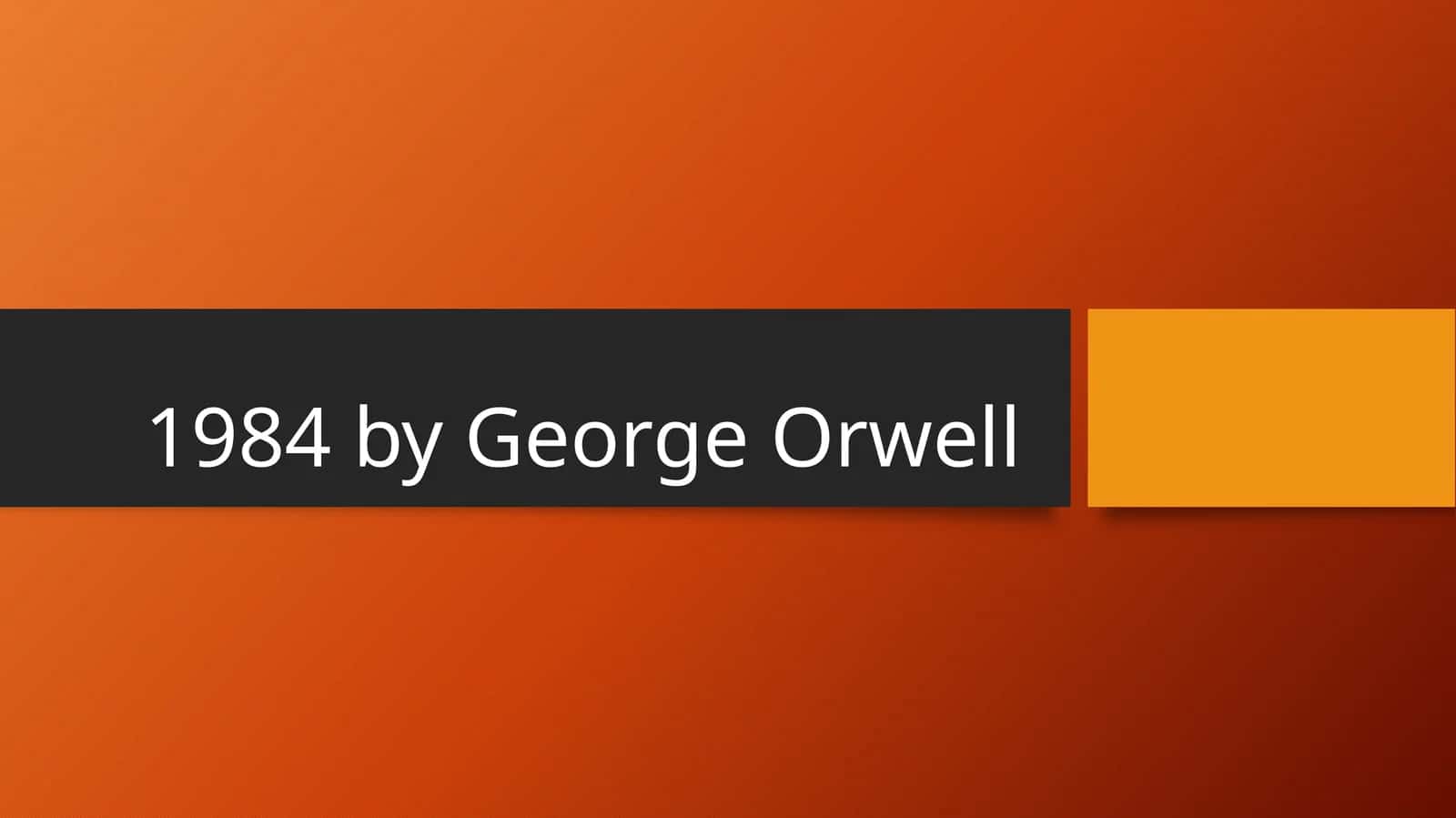 1984 by George Orwell