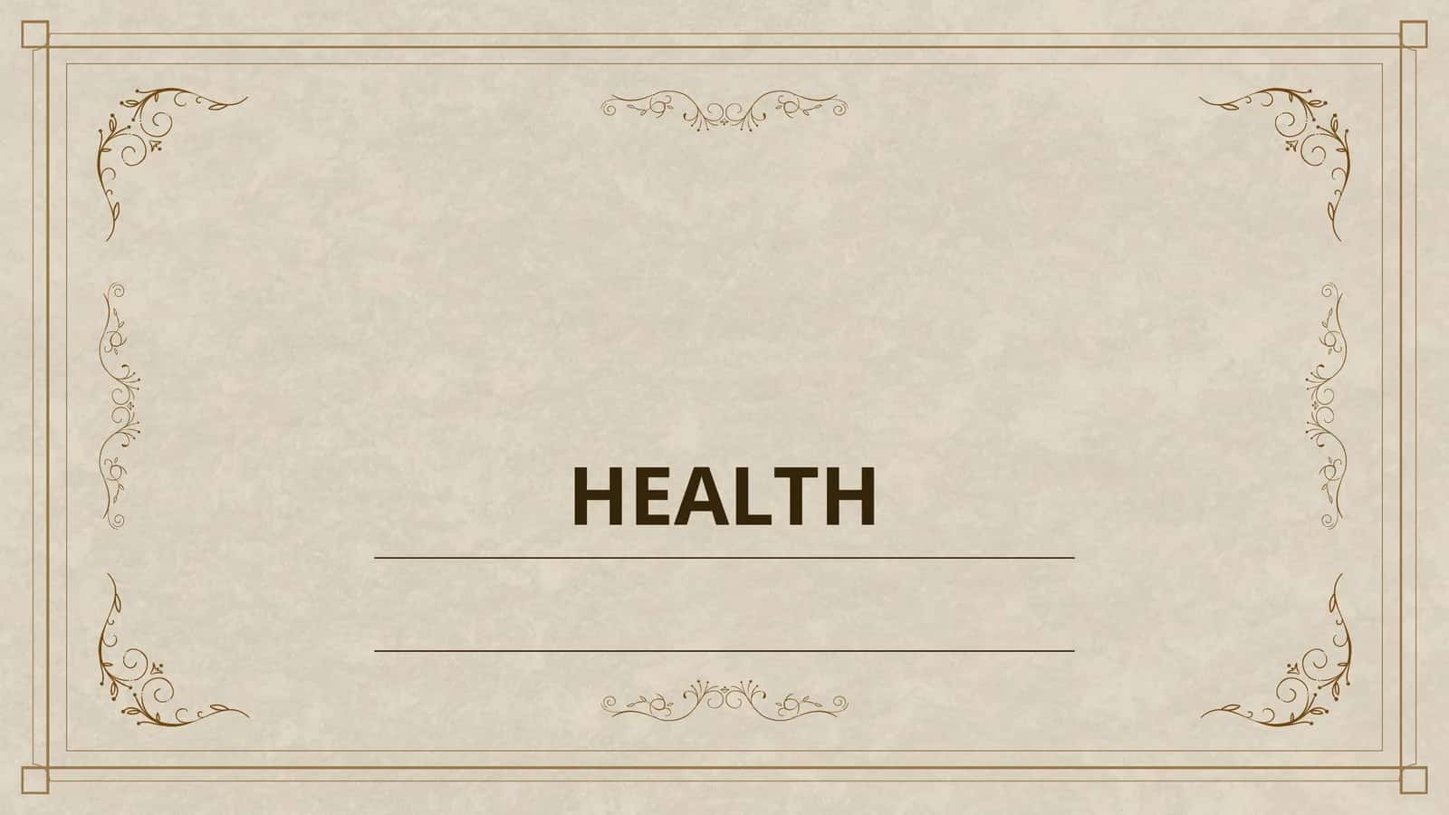 HEALTH