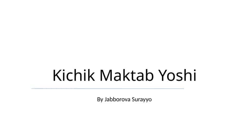 Kichik Maktab Yoshi