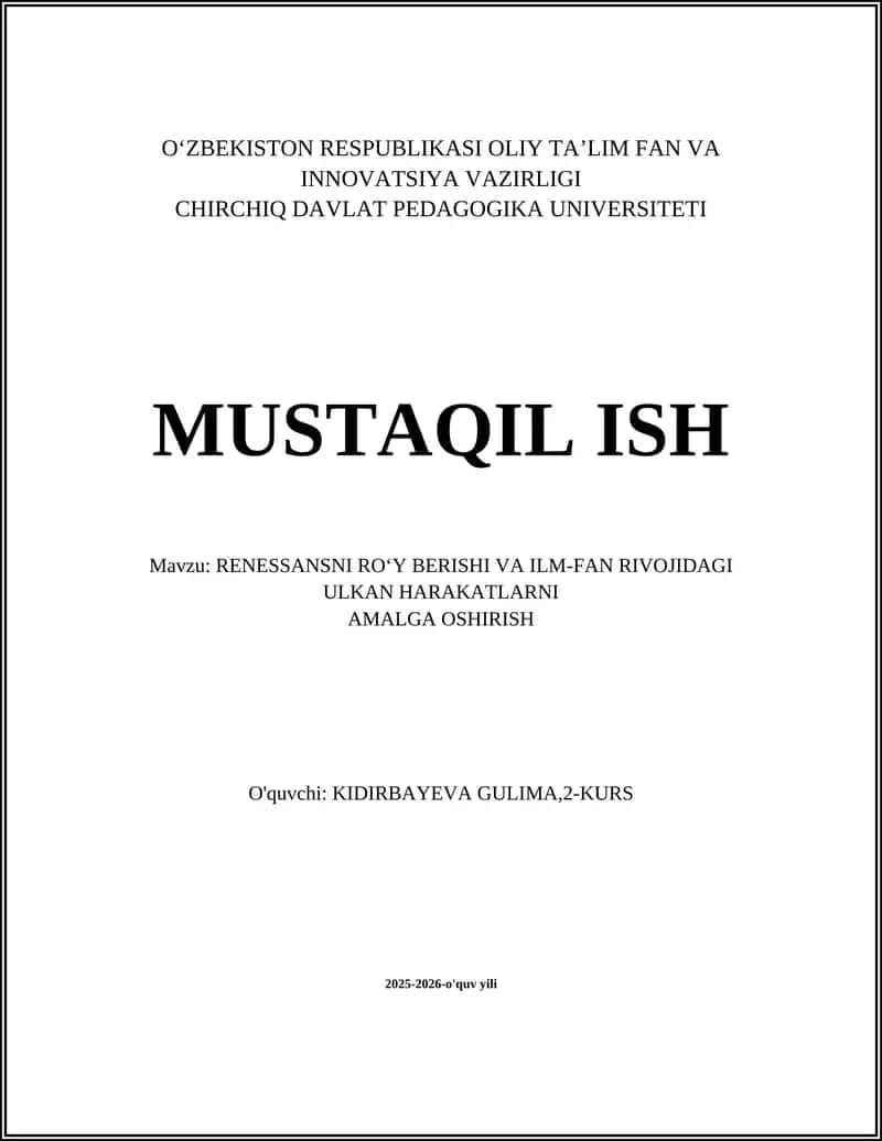 RENESSANSNI RO‘Y BERISHI VA ILM-FAN RIVOJIDAGI ULKAN HARAKATLARNI