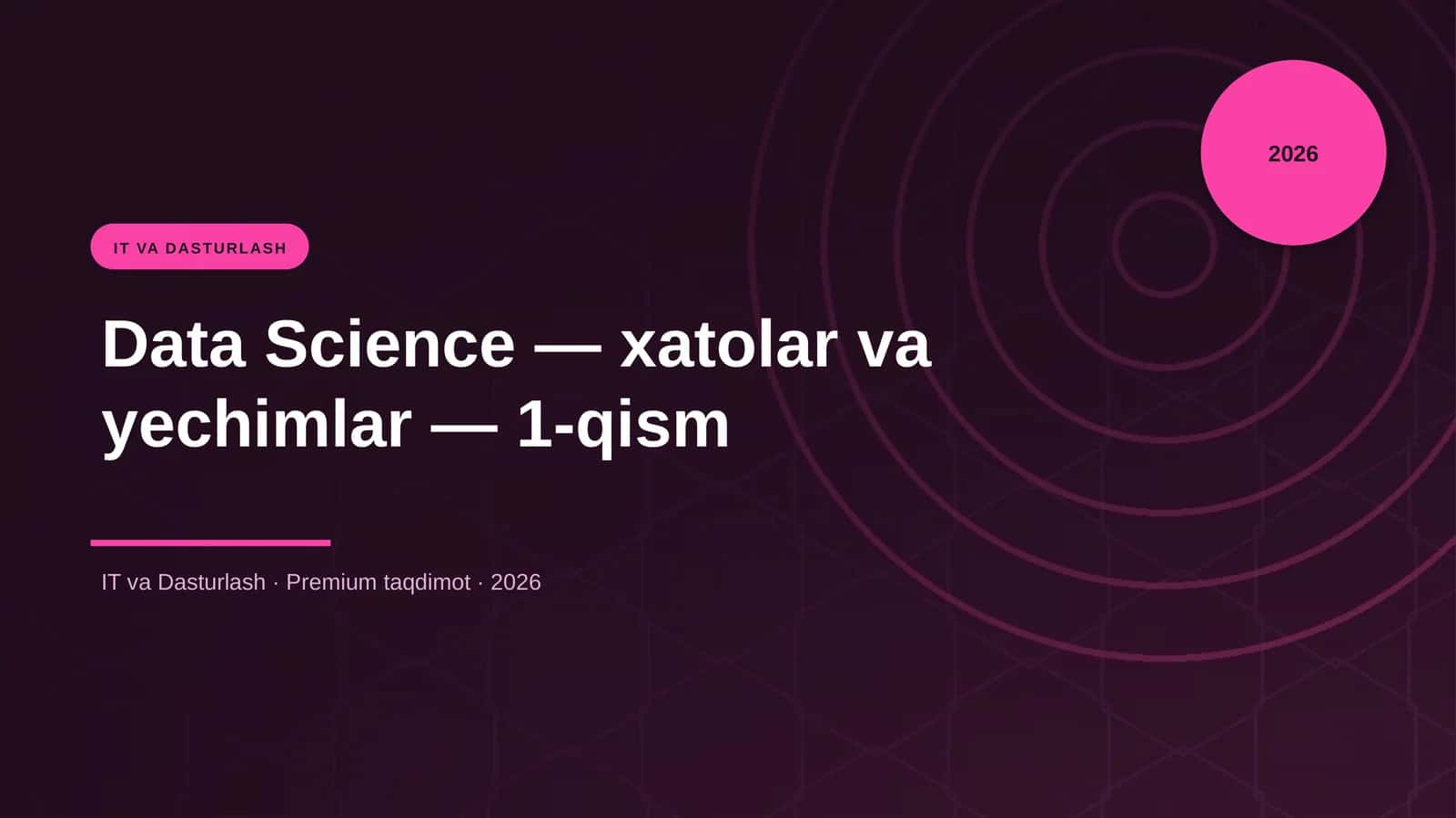 Data Science — xatolar va yechimlar — 1-qism