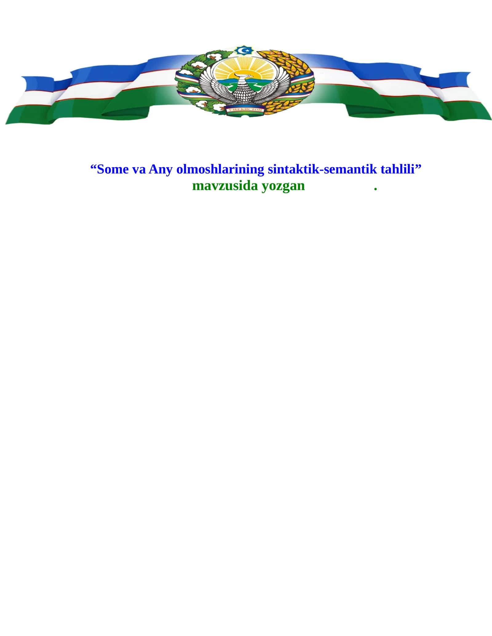 Some va Any olmoshlarining sintaktik-semantik tahlili
