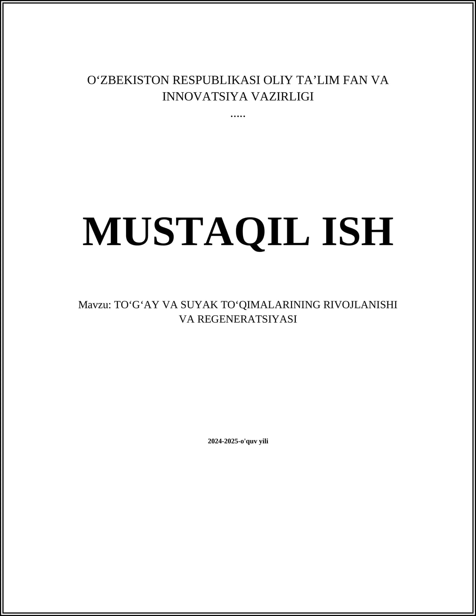 TO‘G‘AY VA SUYAK TO‘QIMALARINING RIVOJLANISHI VA REGENERATSIYASI