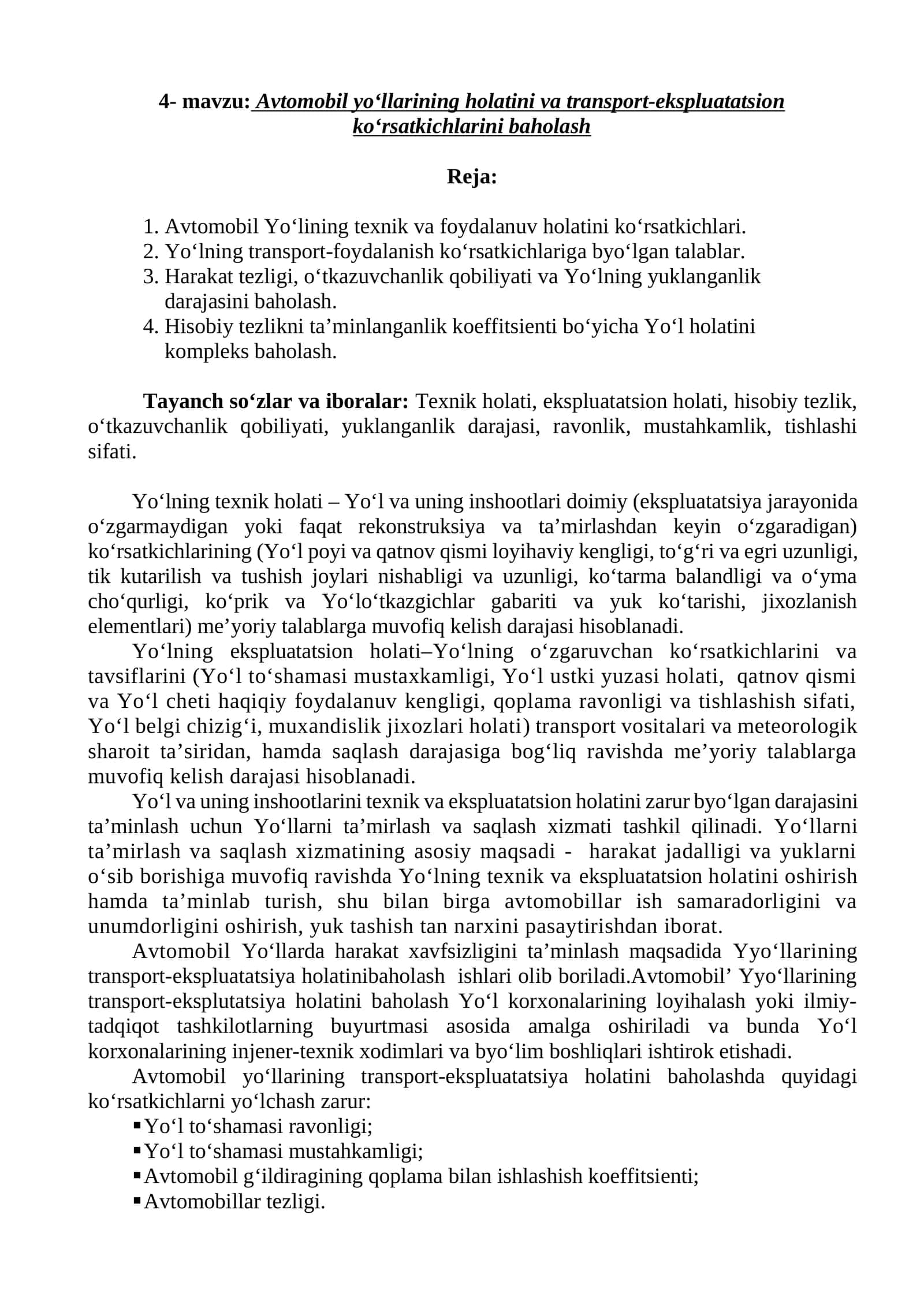 Avtomobil yo‘llarining holatini va transport-ekspluatatsion ko‘rsatkichlarini baholash