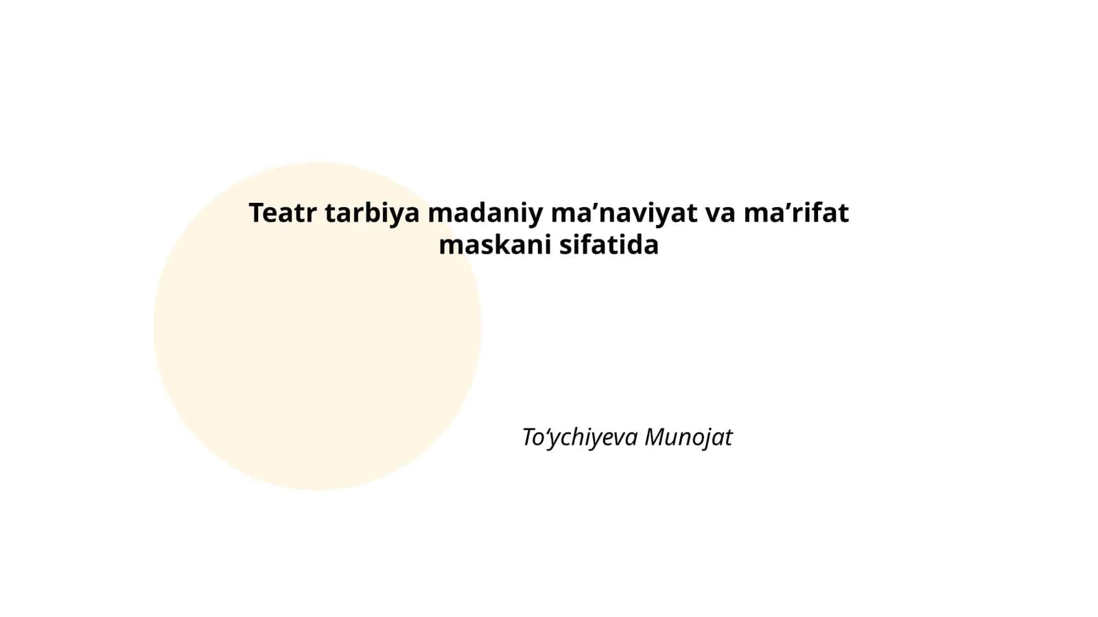 Teatr tarbiya madaniy maʼnaviyat va maʼrifat maskani sifatida