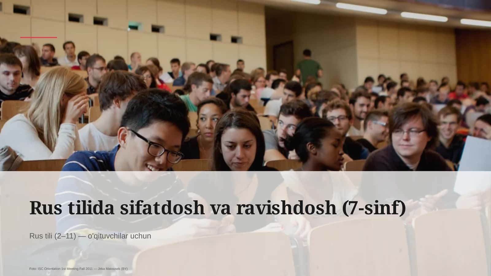 Rus tilida sifatdosh va ravishdosh (7-sinf)