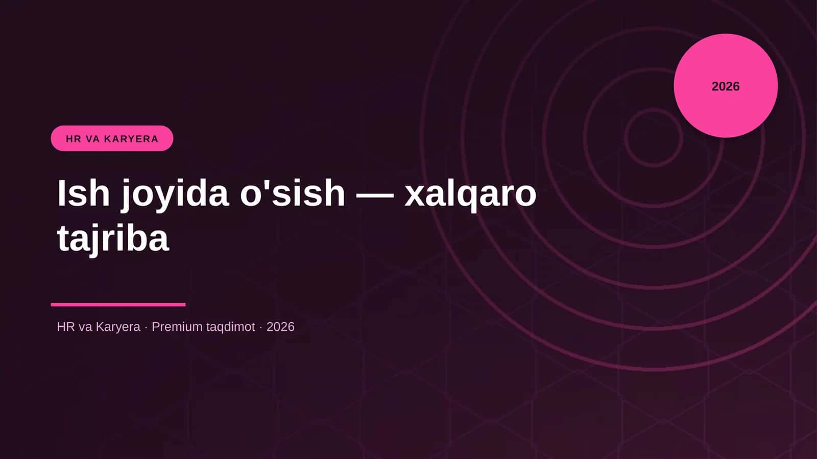 Ish joyida o'sish — xalqaro tajriba