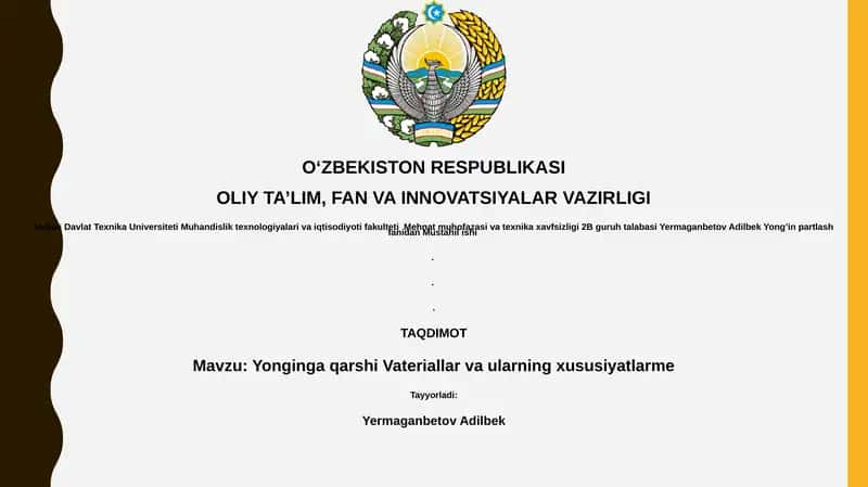 Yonginga qarshi Vateriallar va ularning xususiyatlarme